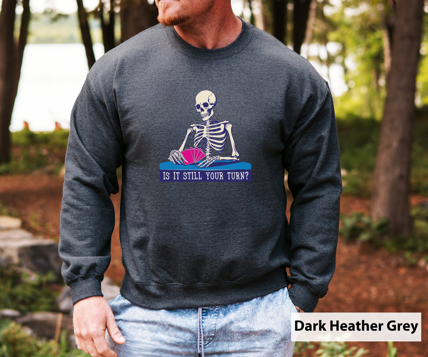 Is It Still Your Turn _ Adult Unisex Crewneck Sweatshirt