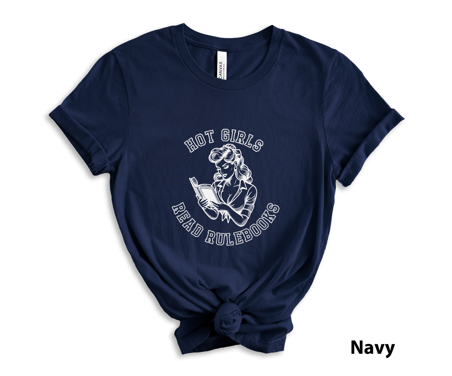 Hot Girls Read Rulebooks_ Adult Unisex T-Shirt