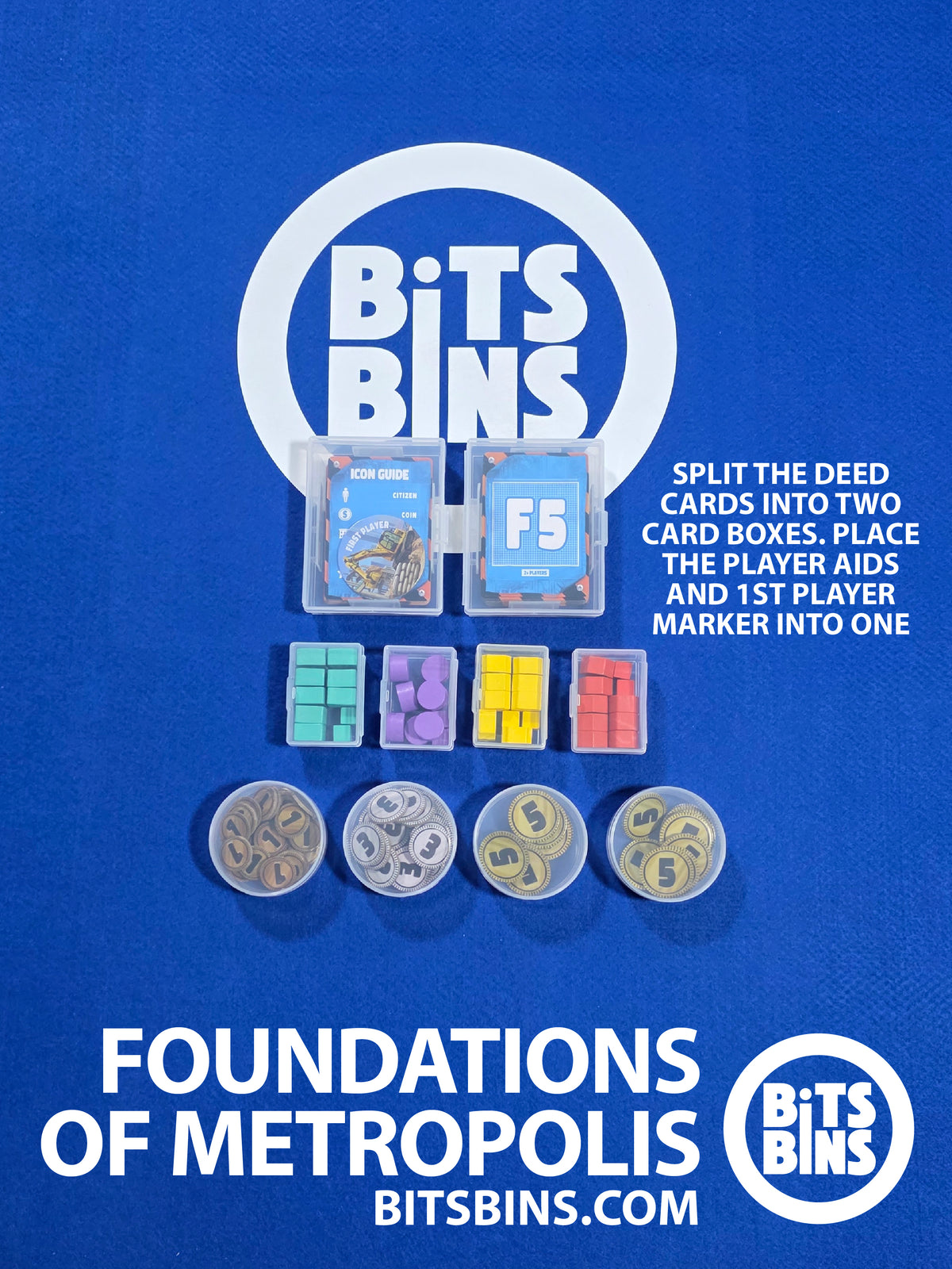 Overhead view of the Foundations of Metropolis box organized with 10 BitsBins: Pods of coins, Minis of player pieces and 2 Card Boxes of deed cards.
