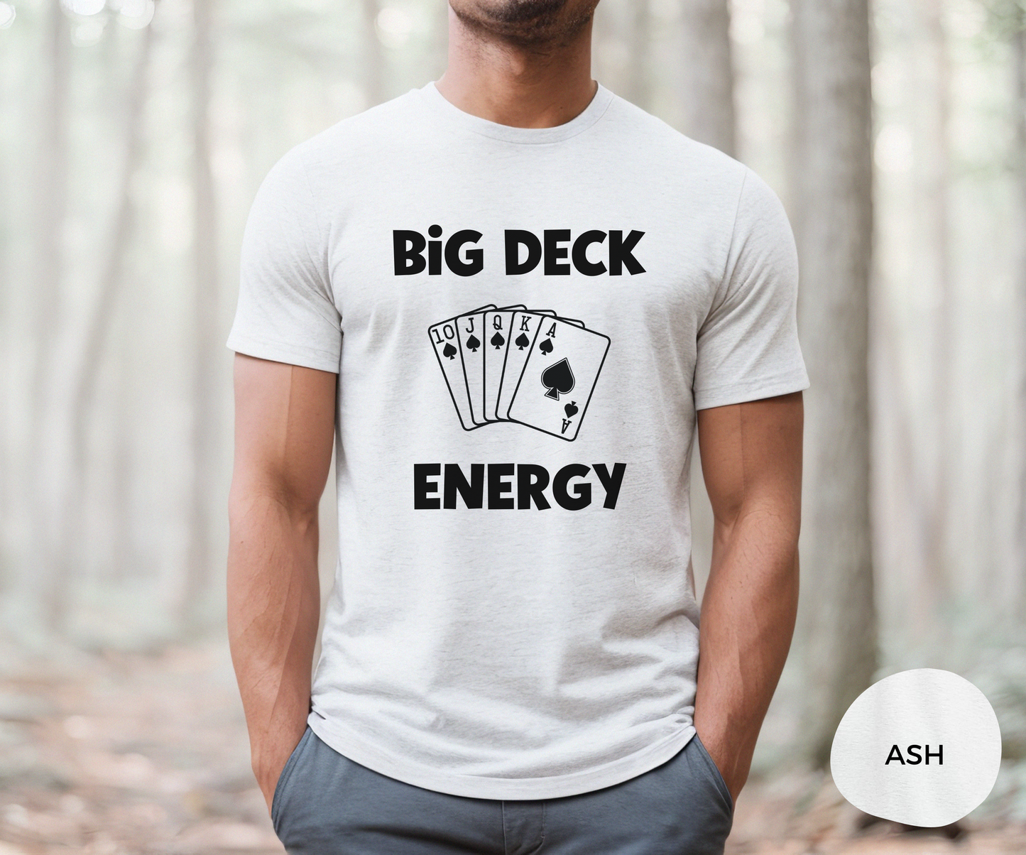 Adult Big Deck Energy Unisex T-Shirt